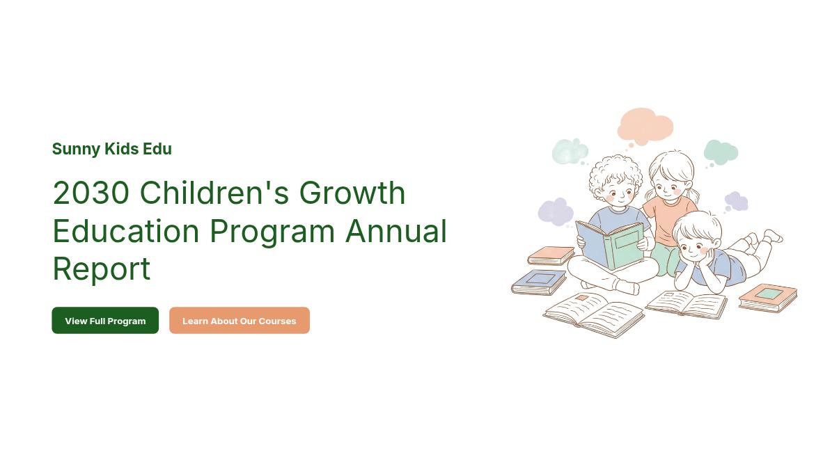 Children\'s Growth Education Program Annual Report